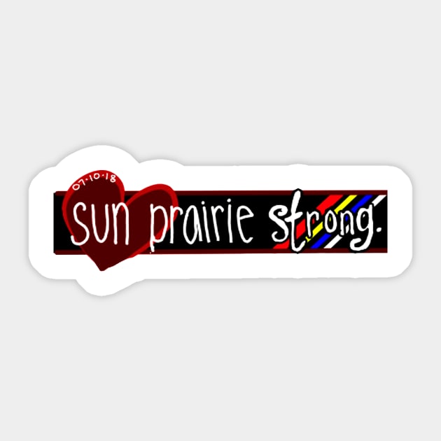 Sun Prairie Strong Sticker by martinclemmons